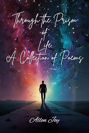 Through the Prism of Life